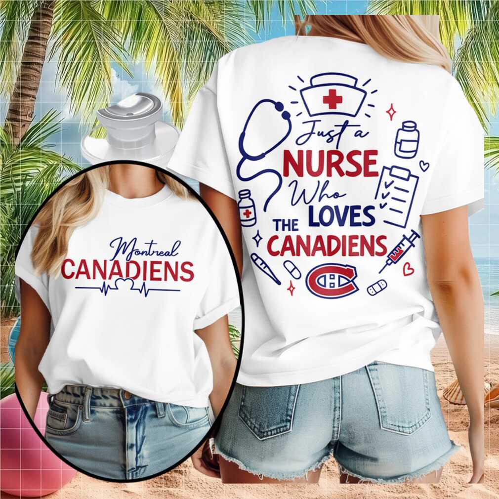 Montreal Canadiens Nurse Medical Stethoscope Just A Nurse Shirt