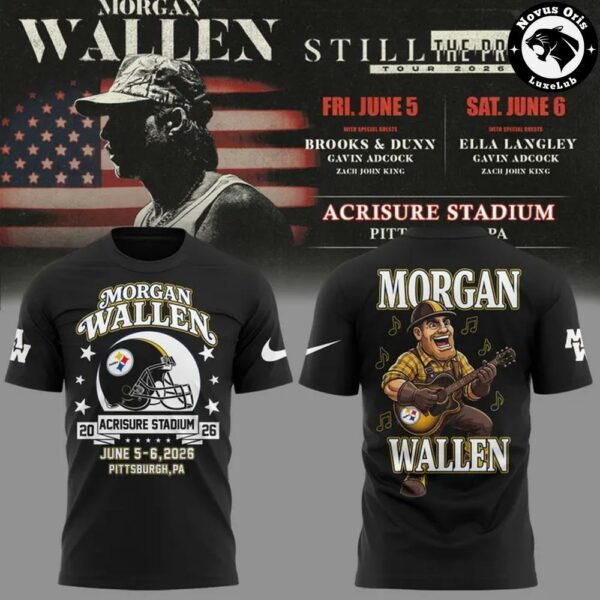 Morgan Wallen x Pittsburgh Steelers Shirt Acrisure Stadium 2026 NFL Football T-Shirt