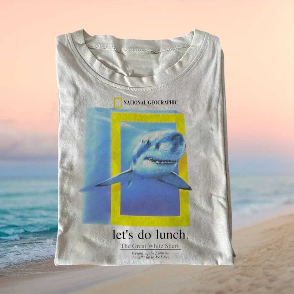 National Geographic Great White Shark Let's Do Lunch Ocean Vintage Retro's Shirt - Limotees LLC