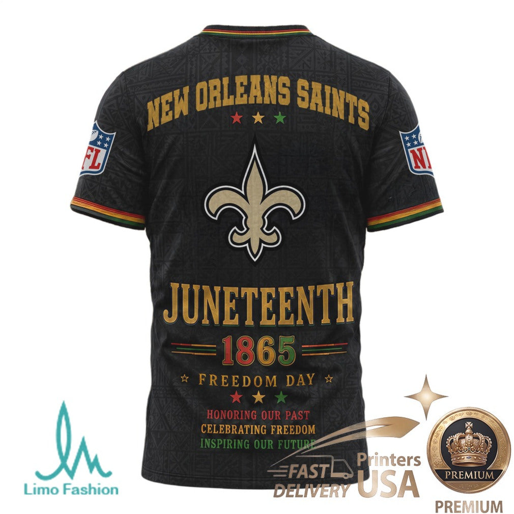 New Orleans Saints Juneteenth 1865 Freedom Day Black History T Shirt - Limotees LLC