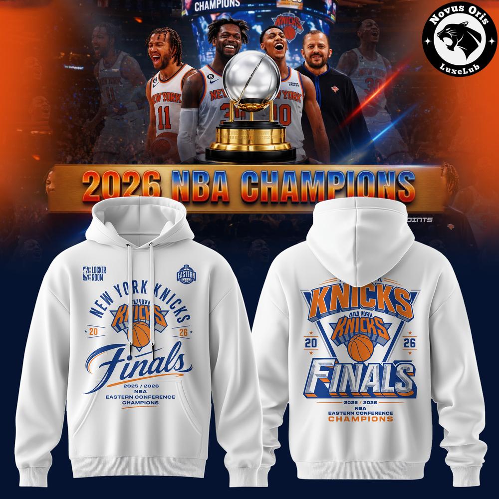 New York Knicks 2026 NBA Finals Locker Room Hoodie