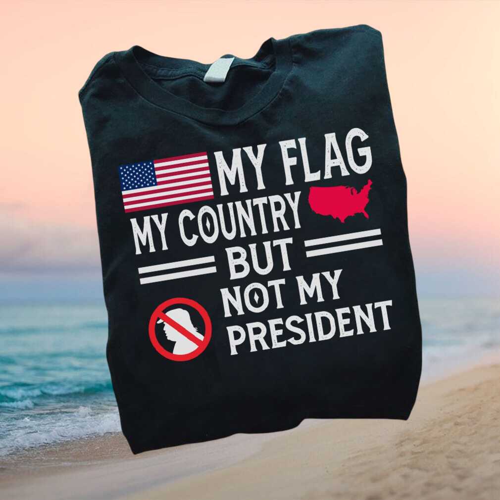 Not My President Anti Trump Silhouette US Flag Protest T Shirt - Limotees LLC