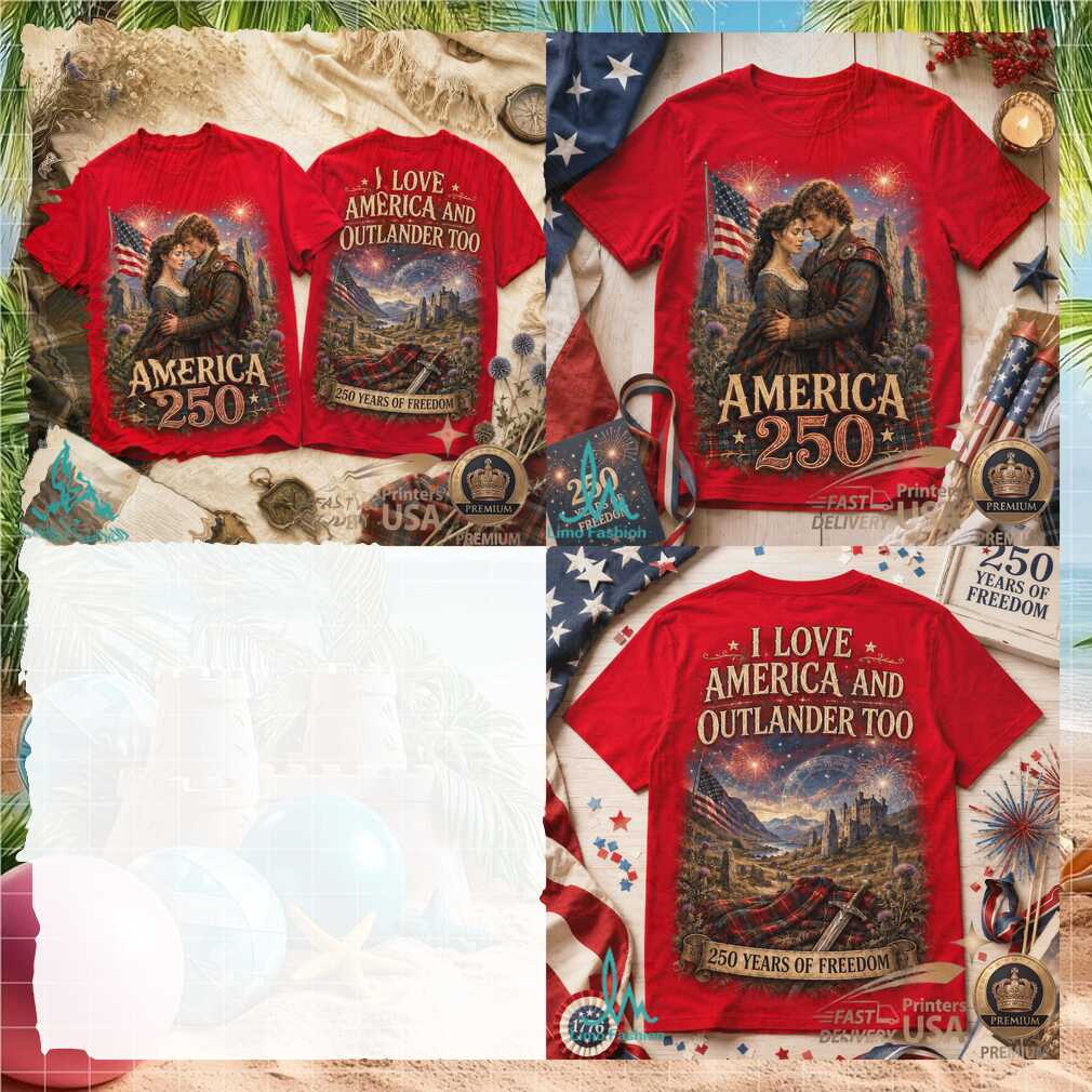 Outlander America 250 Years Of Freedom Jamie Claire Patriotic Shirt - Limotees LLC