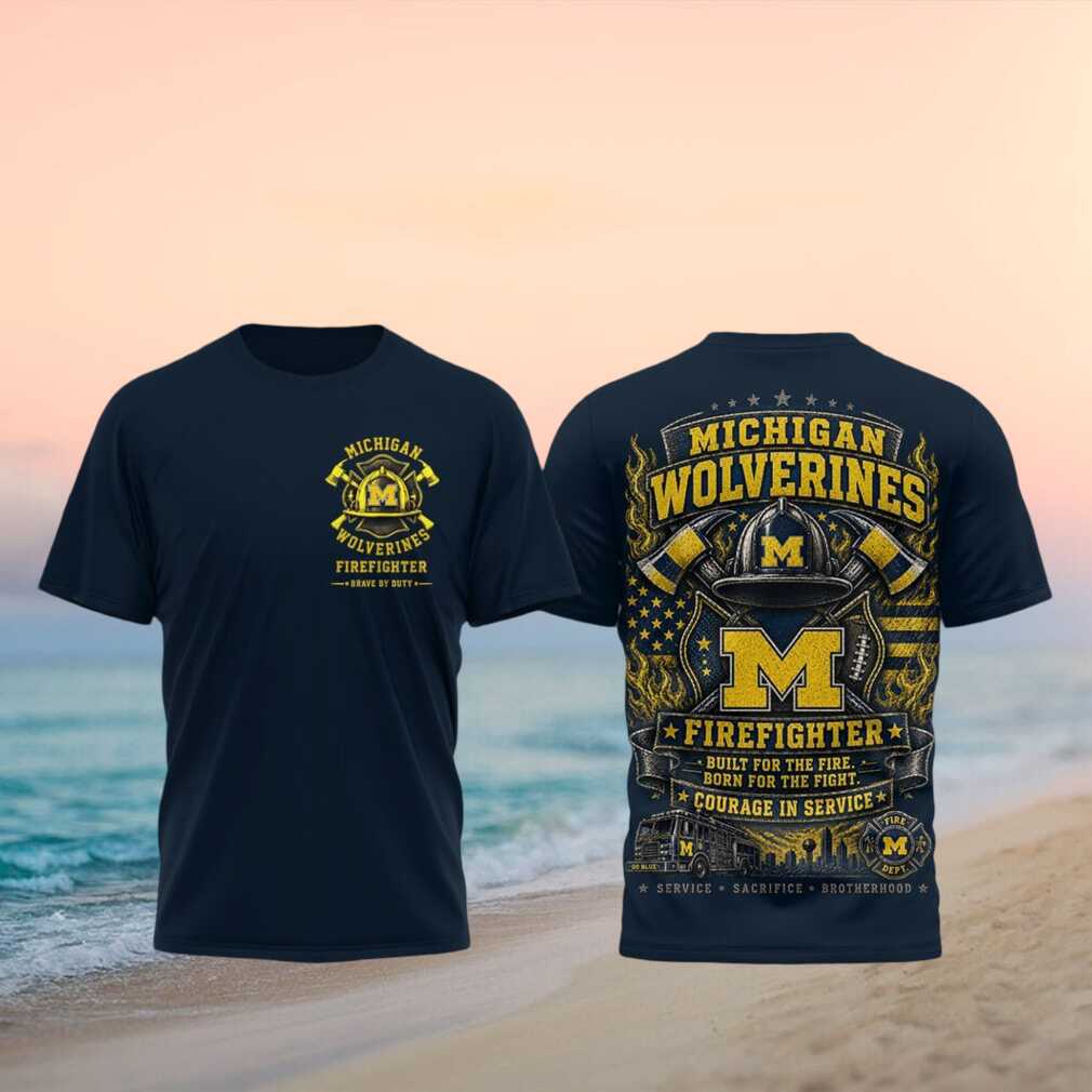 Michigan Wolverines Firefighter Courage In Service T Shirt - Limotees LLC