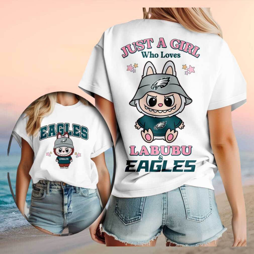 Philadelphia Eagles Labubu Mascot Just A Girl Who Loves Football T Shirt