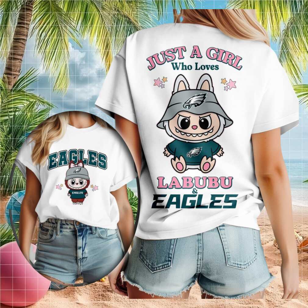 Philadelphia Eagles Labubu Mascot Just A Girl Who Loves Football T Shirt