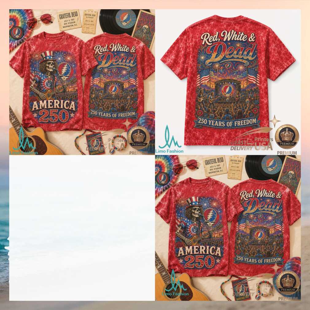 Red White And Grateful Dead America 250 Skeleton Uncle Sam Shirt - Limotees LLC