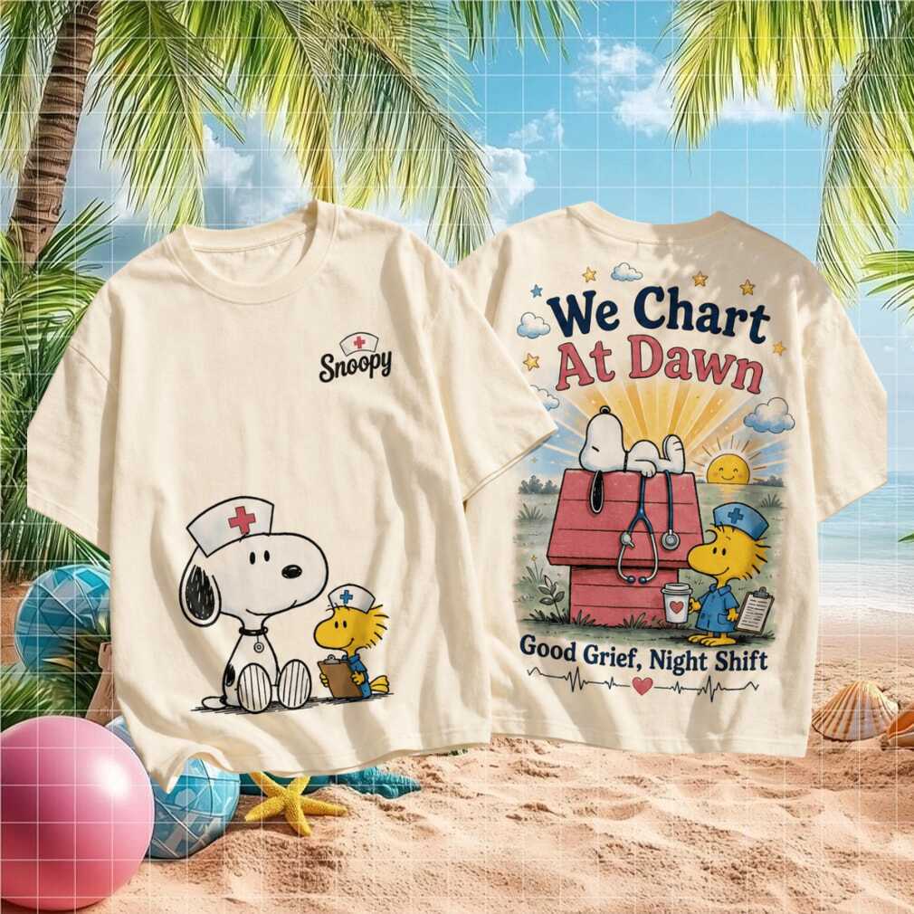 Retro Snoopy Nurse We Chart At Dawn Good Grief Night Shift Crew Shirt - Limotees LLC