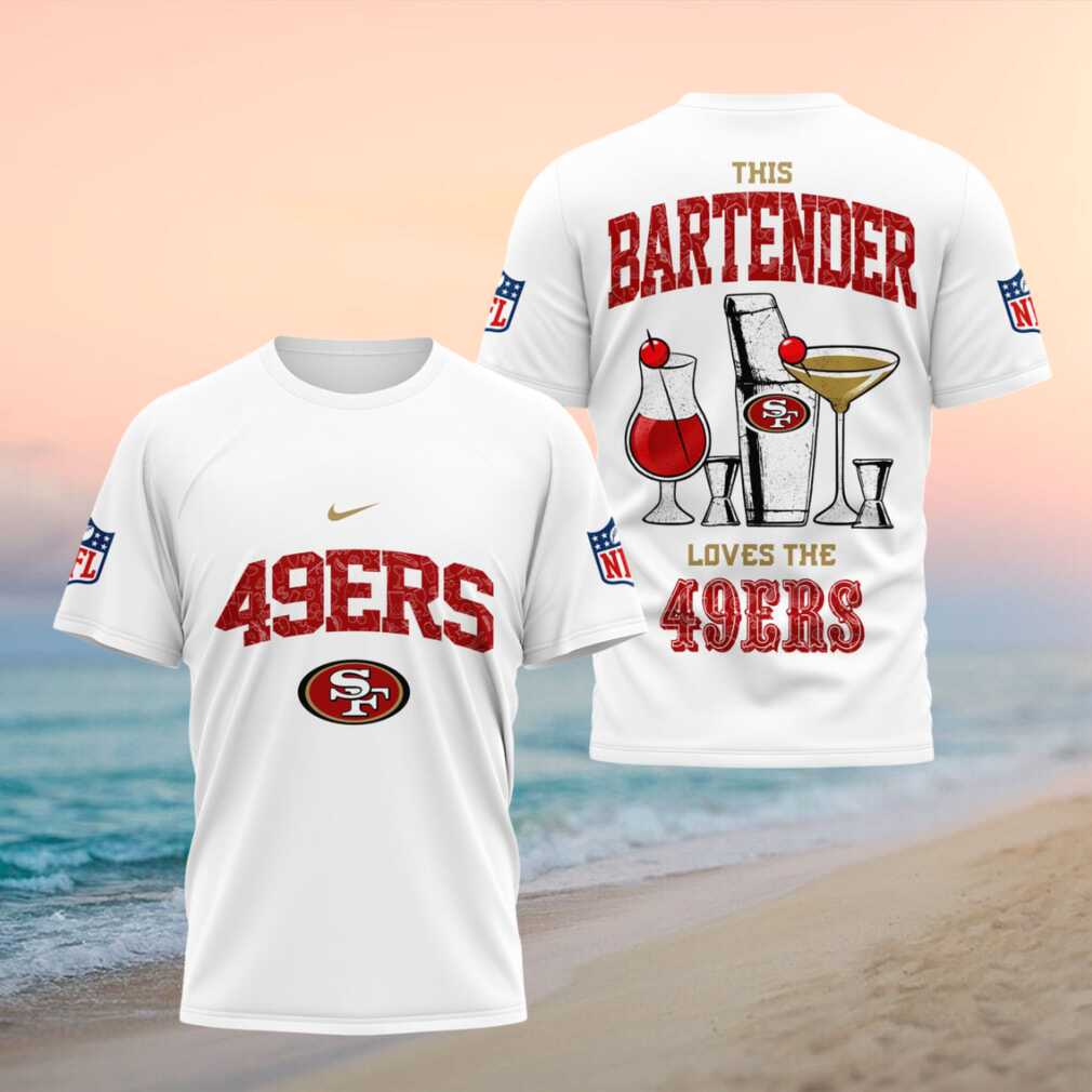 San Francisco 49ers Bartender Cocktail Themed Football Fans Shirt - Limotees LLC