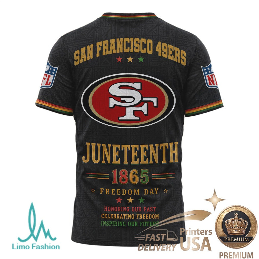 San Francisco 49ers Juneteenth 1865 Freedom Day Graphic T Shirt - Limotees LLC