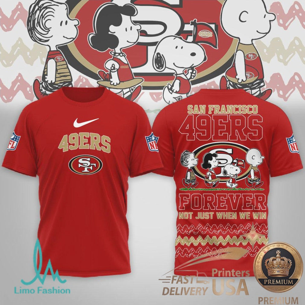 San Francisco 49ers Snoopy Peanuts Forever Fans T Shirt - Limotees LLC