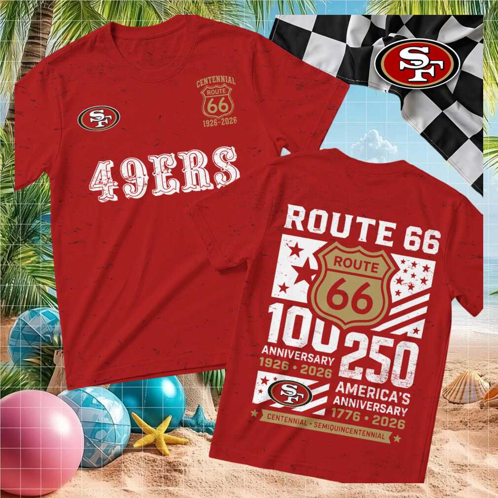 San Francisco Football Route 66 Anniversary Shirt