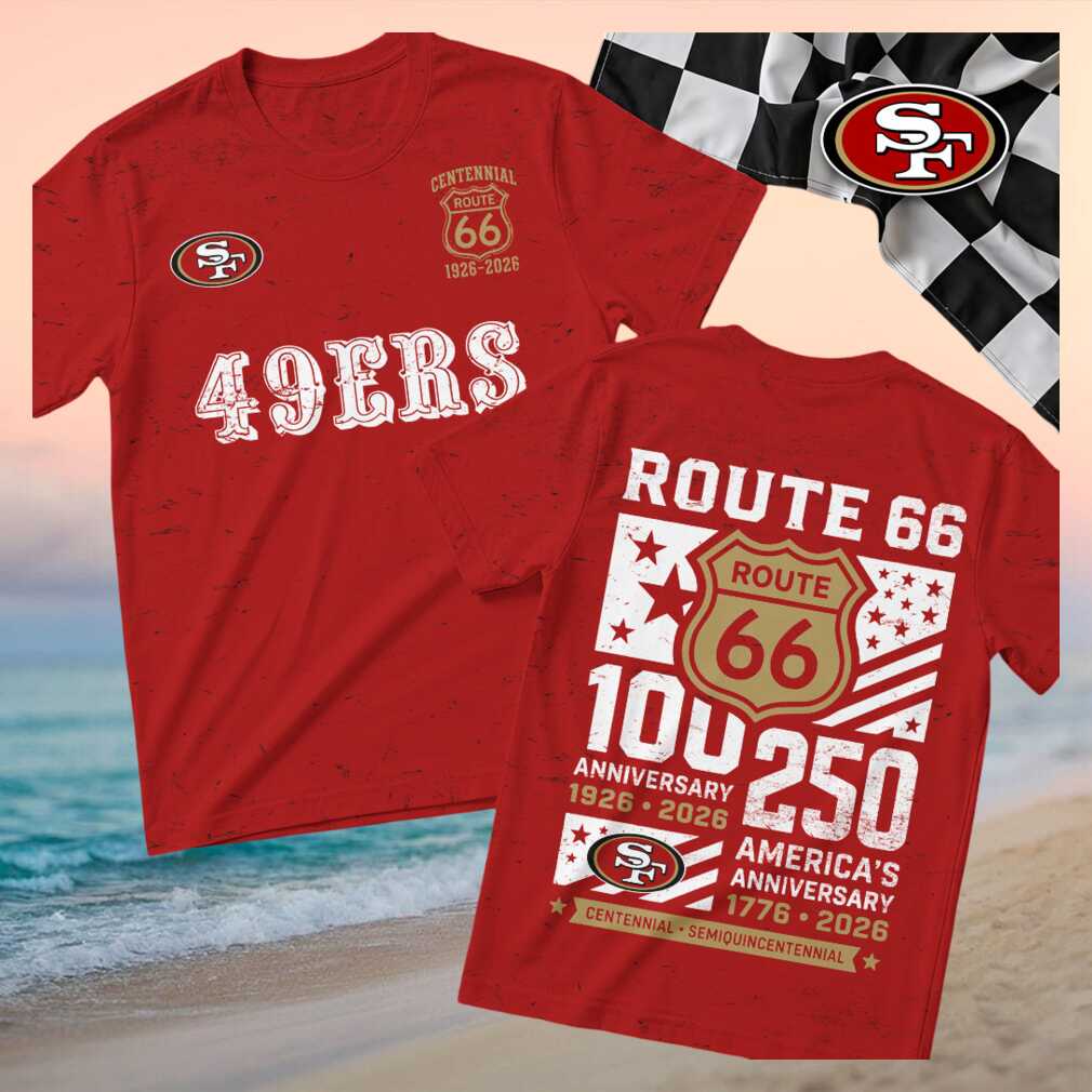 San Francisco Football Route 66 Anniversary Shirt