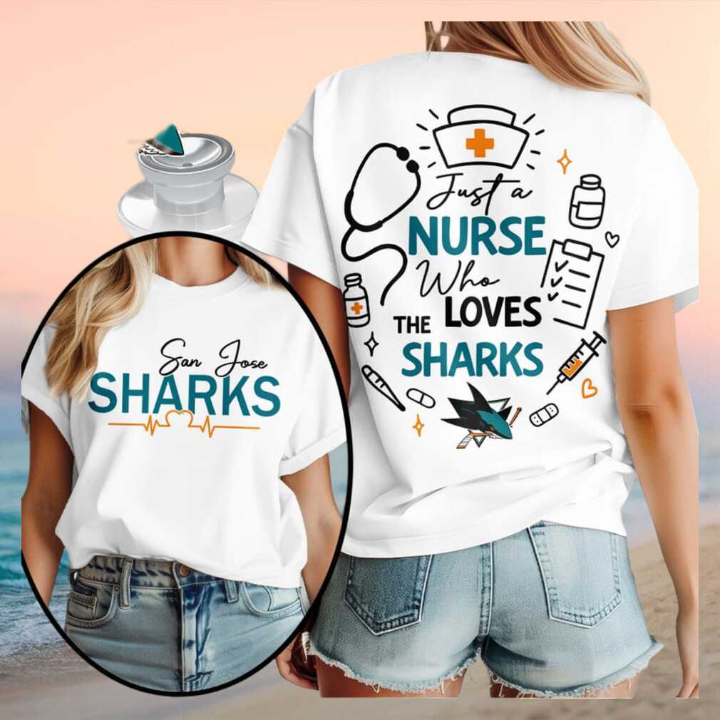 San Jose Sharks Nurse Medical Stethoscope Just A Nurse Shirt