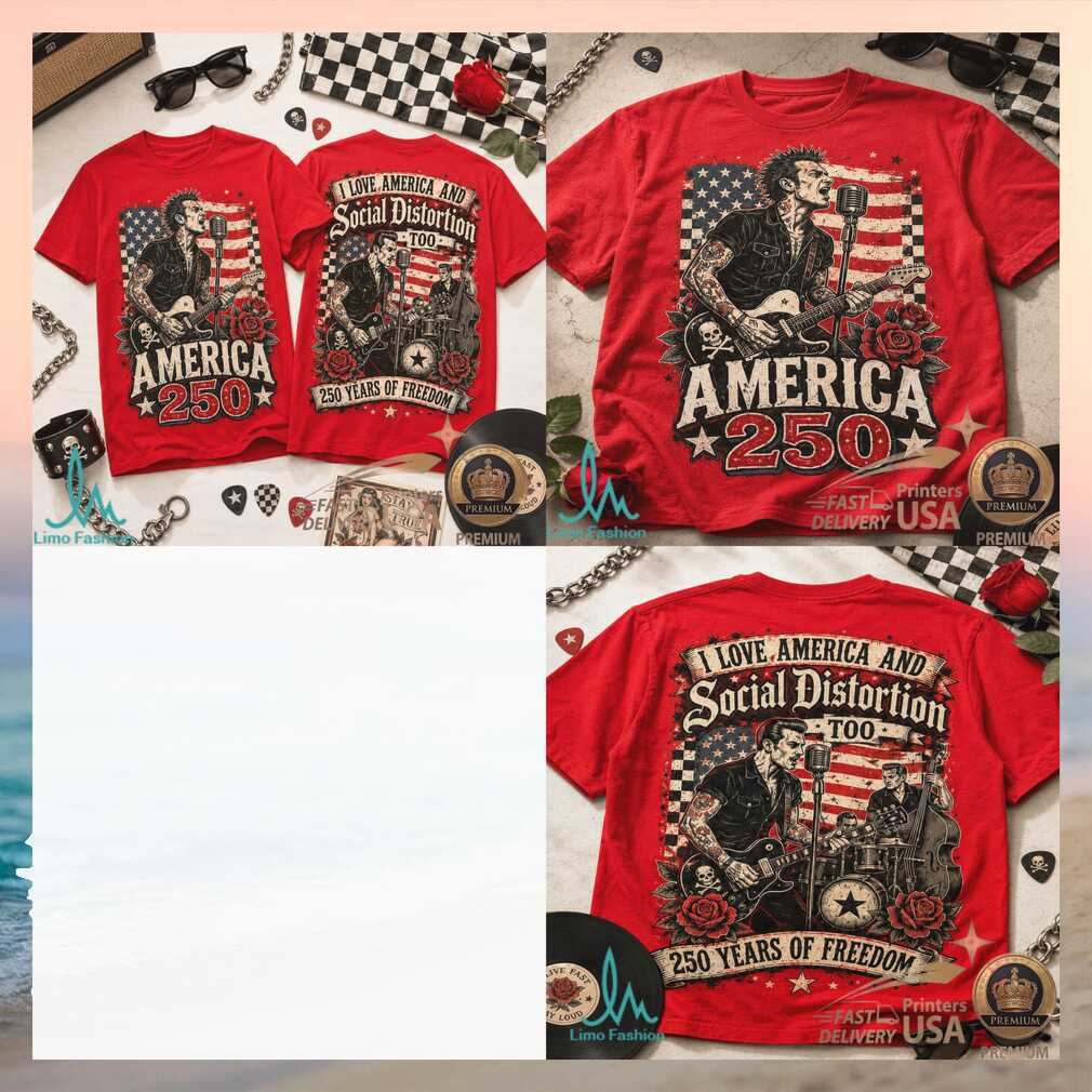 Social Distortion America 250 Years of Freedom Patriotic Rock Shirt - Limotees LLC