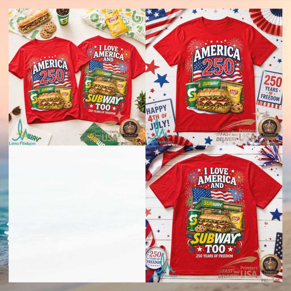 Subway Sandwich America 250 Years of Freedom Patriotic Shirt - Limotees LLC