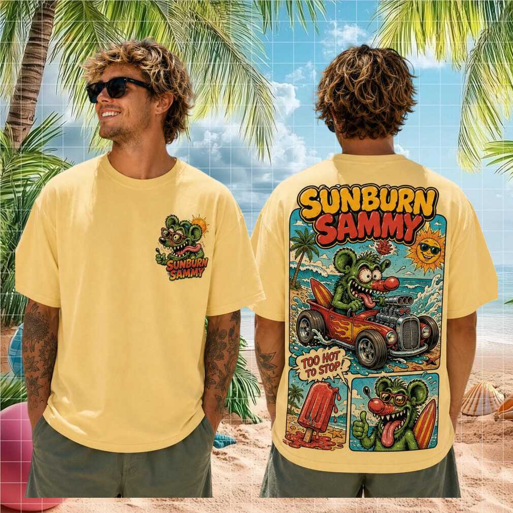 Sunburn Sammy Too Hot To Stop Cartoon Rat Hot Rod Shirt