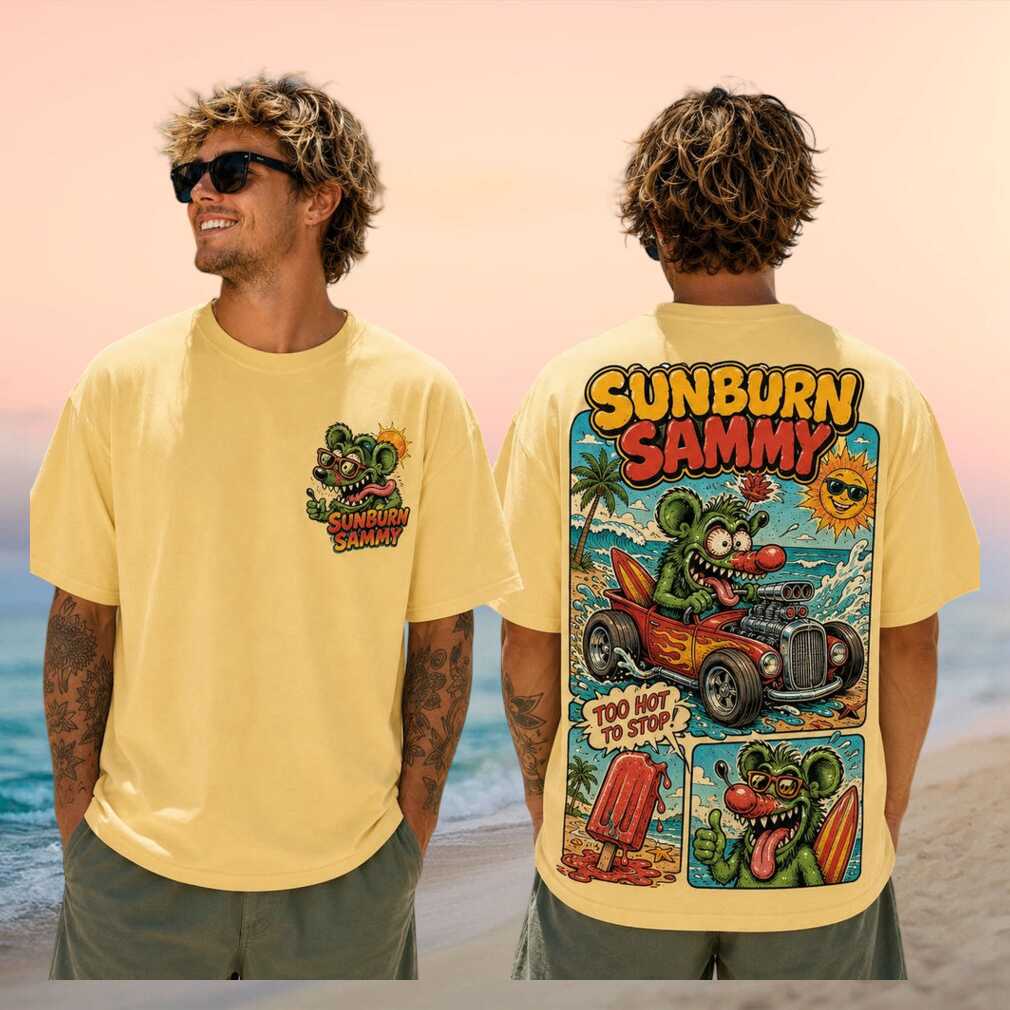 Sunburn Sammy Too Hot To Stop Cartoon Rat Hot Rod Shirt
