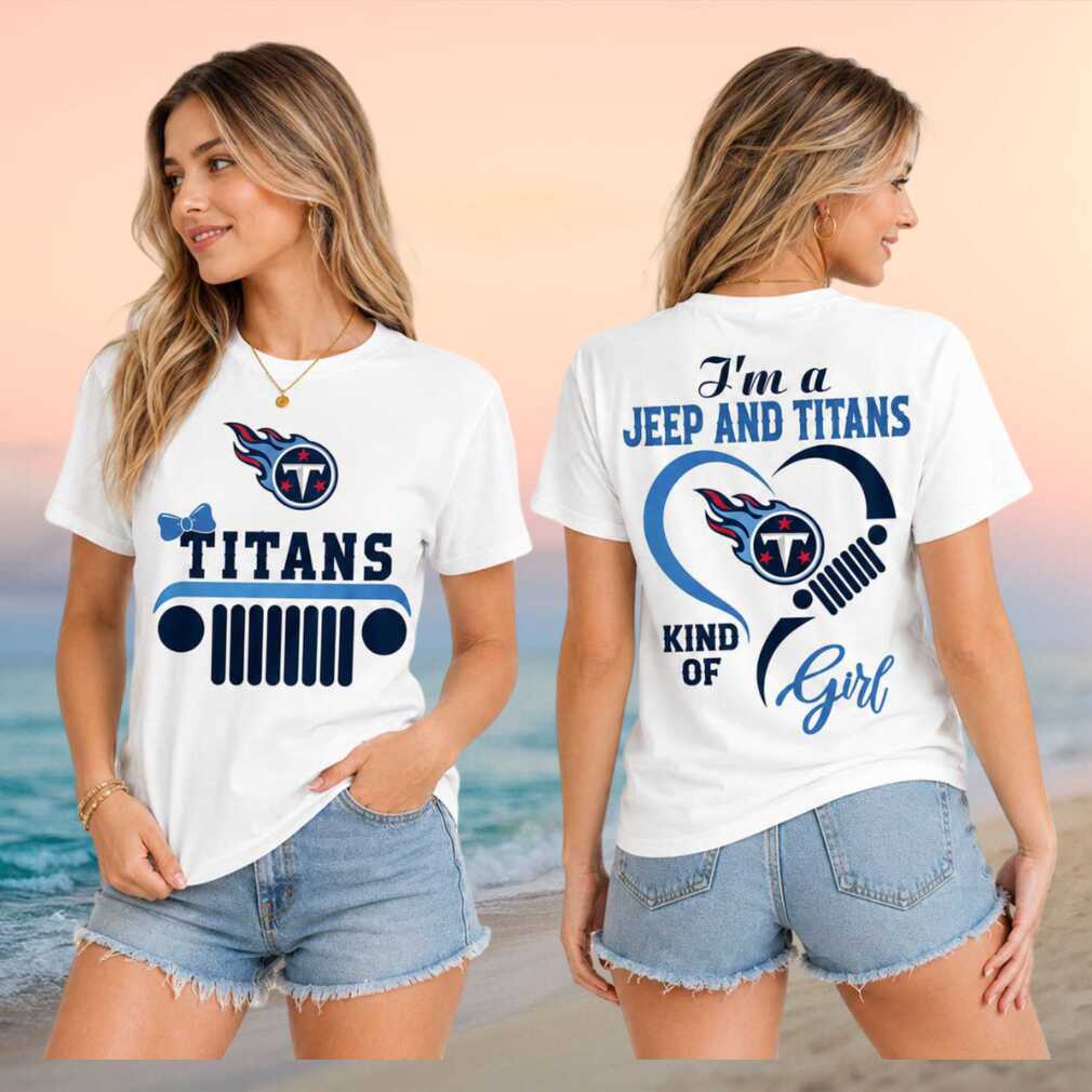 Tennessee Titans Jeep Heart I Am A Kind Of Girl Graphic Shirt - Limotees LLC