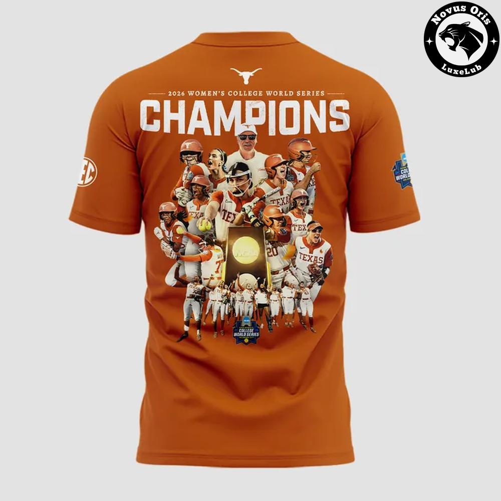 Texas Longhorns 2026 WCWS Back To Back National Champions T-Shirt