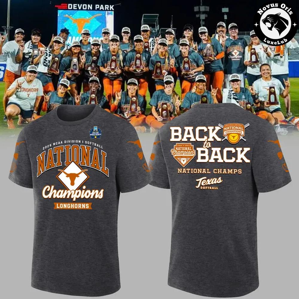 Texas Longhorns 2026 WCWS Back To Back National Champions T-Shirt