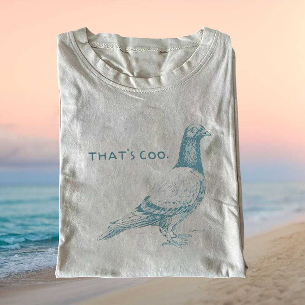 That's Coo Pigeon Bird Pun Retro Sketch Urban Wildlife Nature Lovers Shirt - Limotees LLC