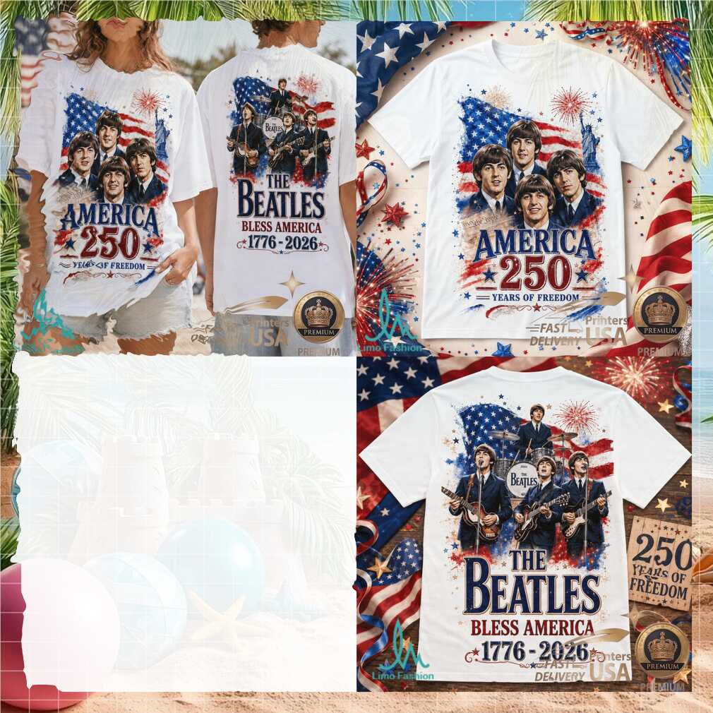 The Beatles Bless America 1776 2026 Patriotic Music Legend Shirt - Limotees LLC