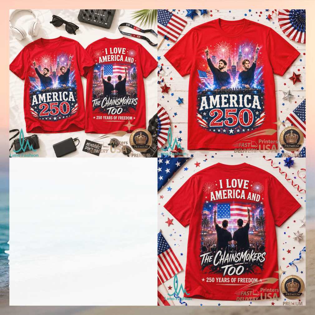 The Chainsmokers America 250 Years Of Freedom EDM Festival Shirt