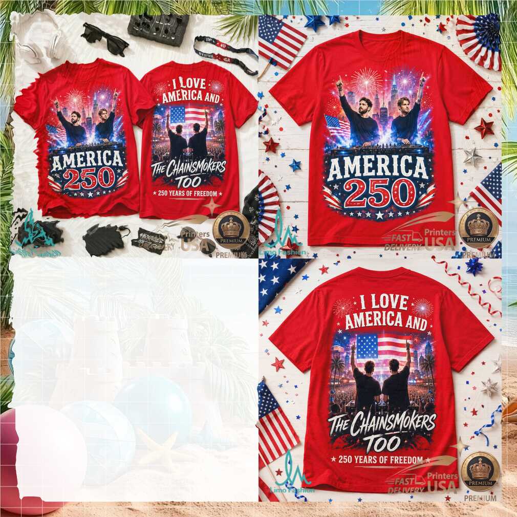 The Chainsmokers America 250 Years Of Freedom EDM Festival Shirt