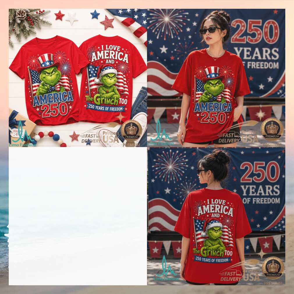 The Grinch America 250 Years Of Freedom Patriotic Holiday Shirt - Limotees LLC