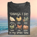 Things I Do In My Spare Time Chicken Lover Funny Country Farmer Shirt - Limotees LLC