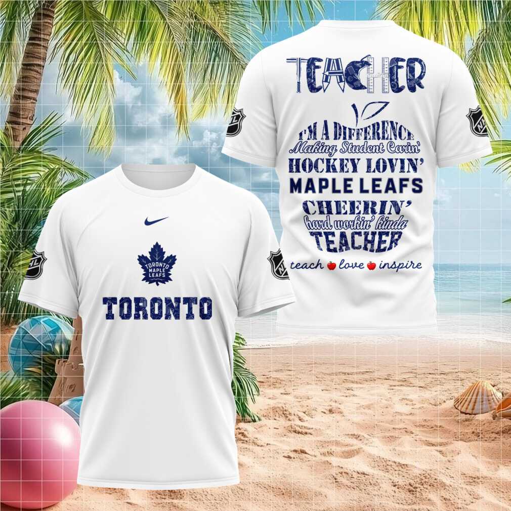 Toronto Maple Leafs Hockey Teacher Love Inspire T Shirt