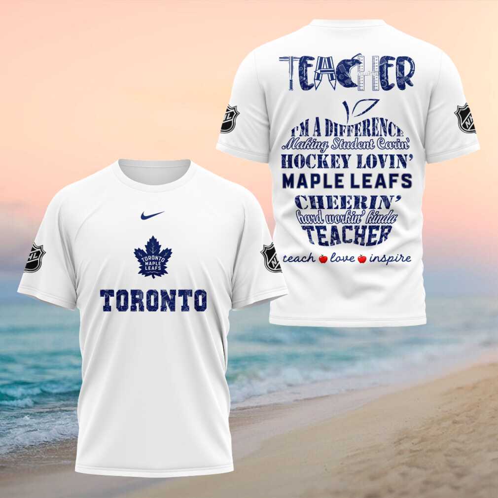 Toronto Maple Leafs Hockey Teacher Love Inspire T Shirt