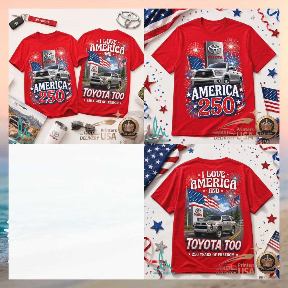 Toyota America 250 Years of Freedom Patriotic Truck Shirt - Limotees LLC