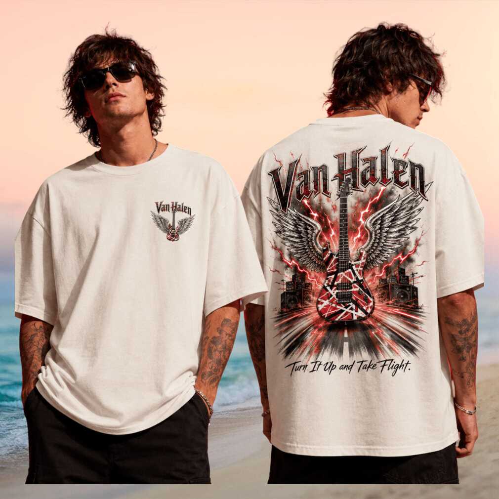 Van Halen Turn It Up And Take Flight Guitar Vintage Retro Fan Men Women Shirt