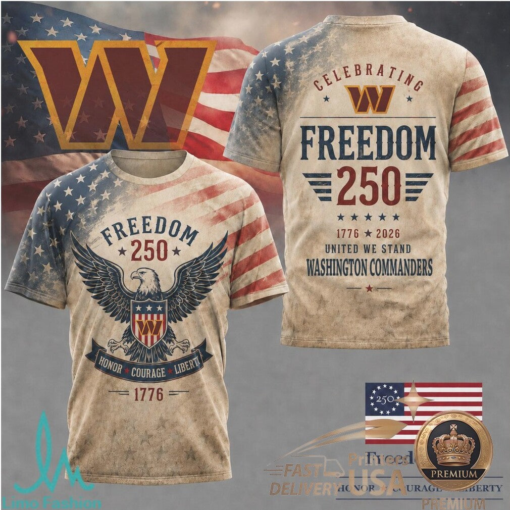 Washington Commanders Eagle Freedom 250th Anniversary T Shirt - Limotees LLC