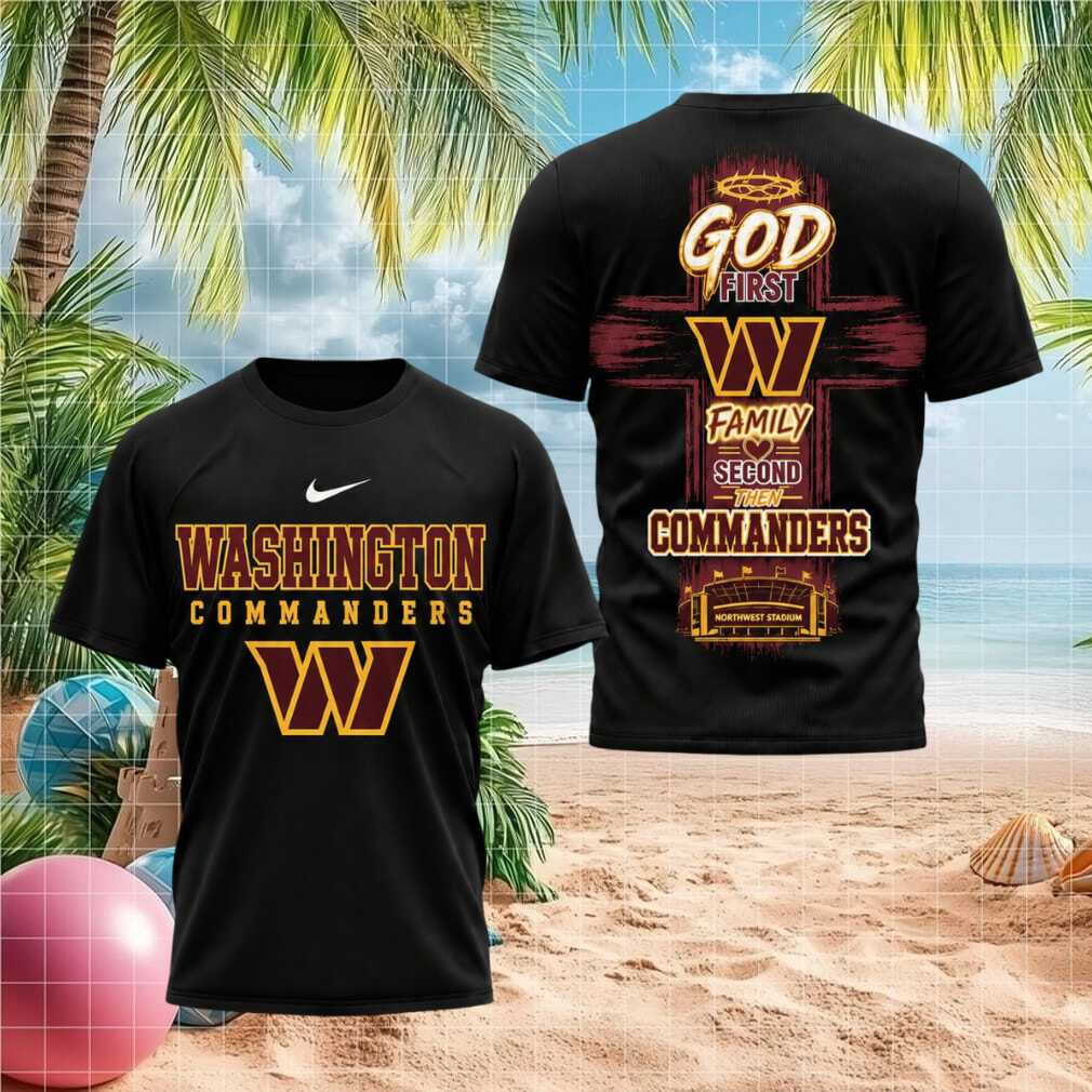 Washington Commanders God First Family Second Football Shirt