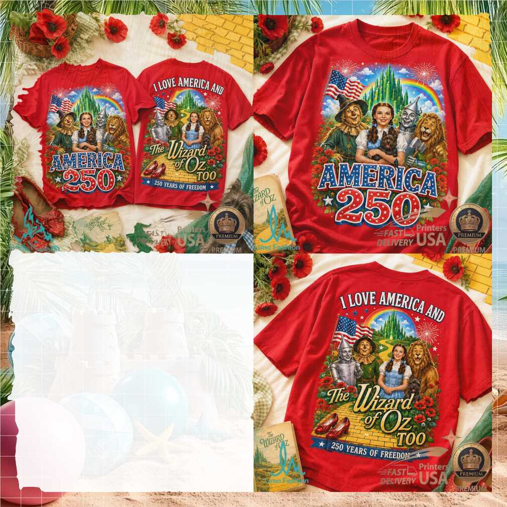 Wizard of Oz America 250 Years of Freedom Patriotic Shirt