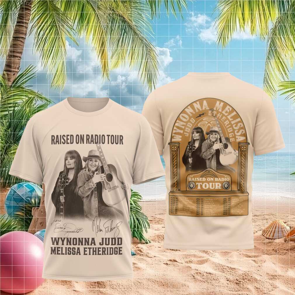 Wynonna Judd Melissa Etheridge Raised On Radio Tour Shirt - Limotees LLC