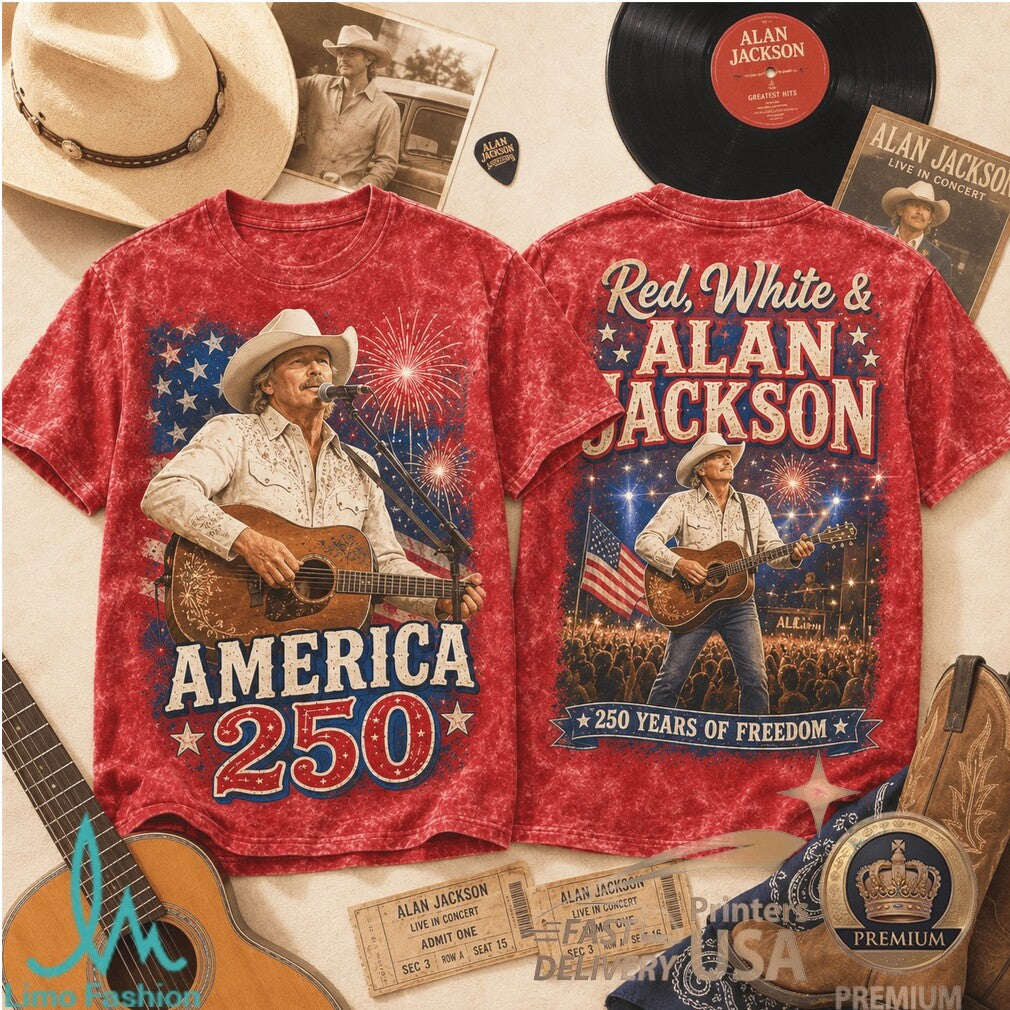 Alan Jackson America 250 Years Of Freedom Country Music Shirt - Limotees LLC