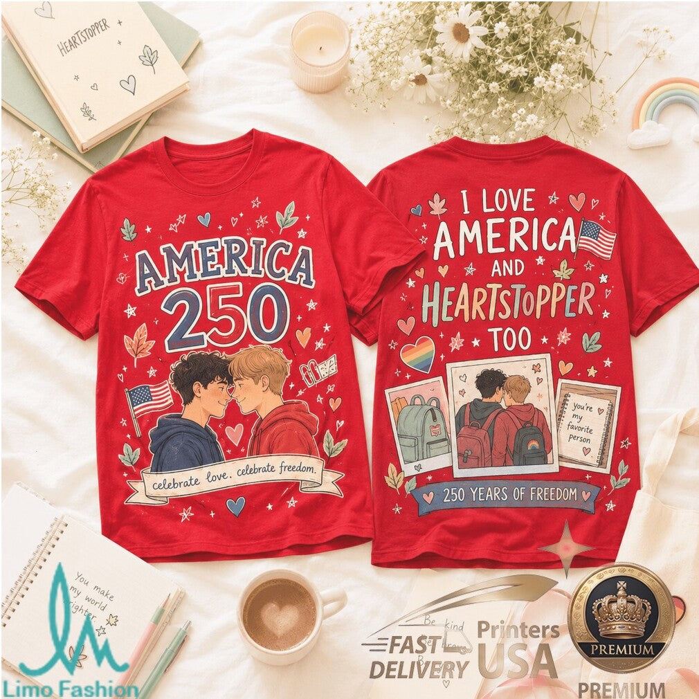 Heartstopper America 250 Pride LGBTQ Patriotic Freedom Shirt - Limotees LLC