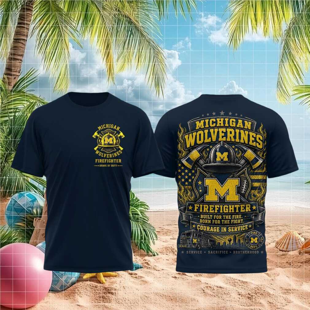 Michigan Wolverines Firefighter Courage In Service T Shirt - Limotees LLC