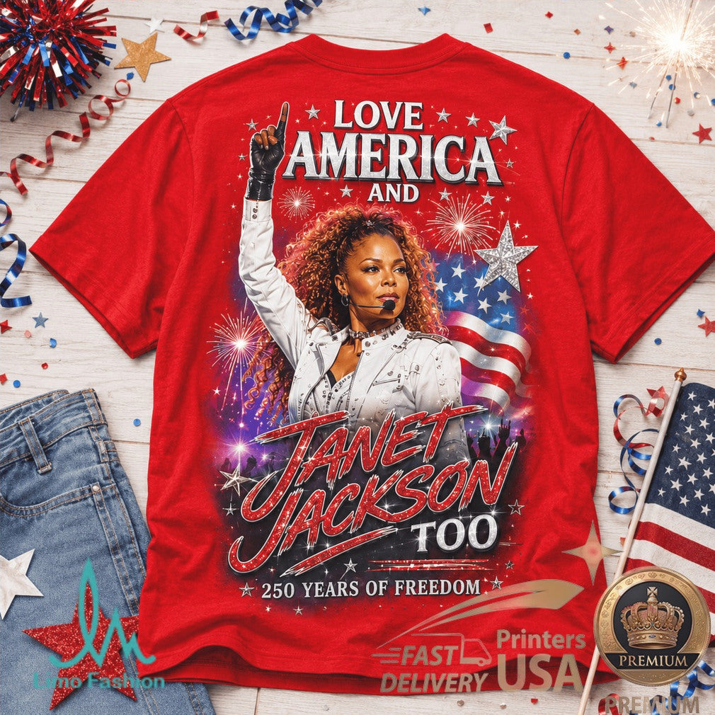 Janet Jackson America 250 Years Of Freedom Iconic Pop Star Shirt - Limotees LLC