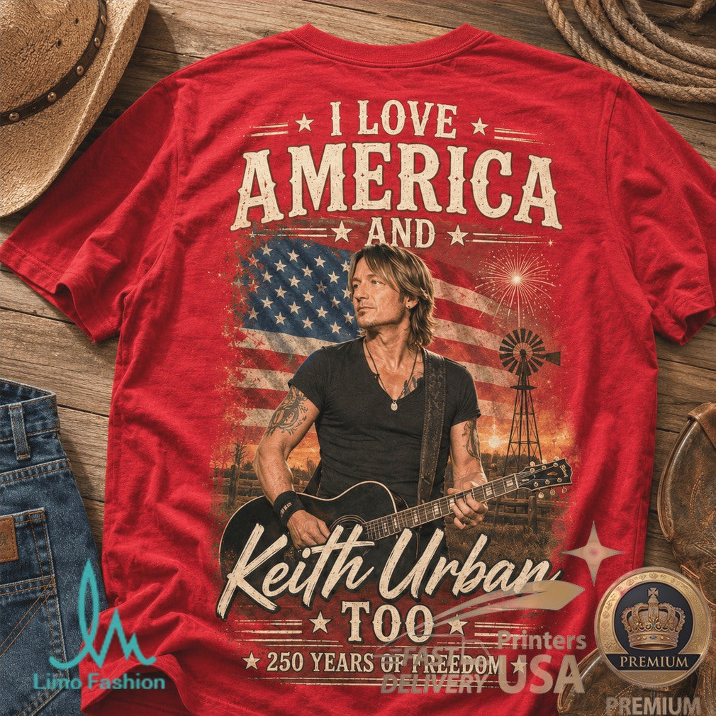 Keith Urban America 250 Years of Freedom Patriotic Country Shirt - Limotees LLC