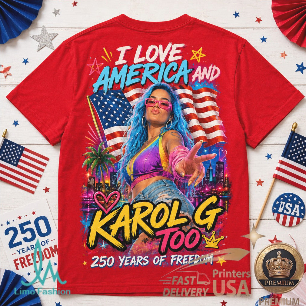 Karol G Bichota America 250 Years Of Freedom Patriotic Concert Shirt - Limotees LLC